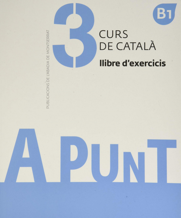 Аудио A punt. Curs de català. Llibre d'exercicis, 3 