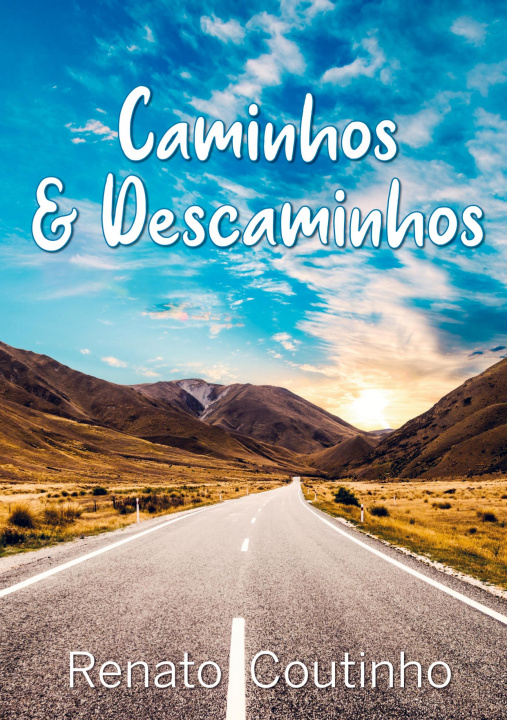Kniha Caminhos & Descaminhos 