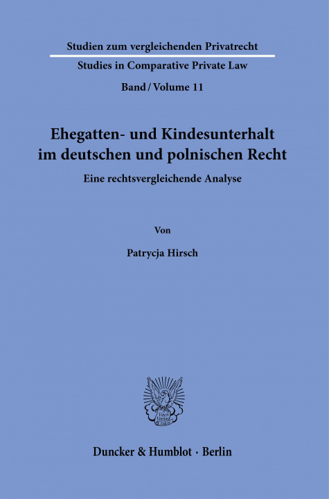 Kniha Ehegatten- und Kindesunterhalt im deutschen und polnischen Recht. 