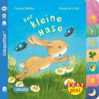 Knjiga Baby Pixi (unkaputtbar) 97: Der kleine Hase Frauke Weldin