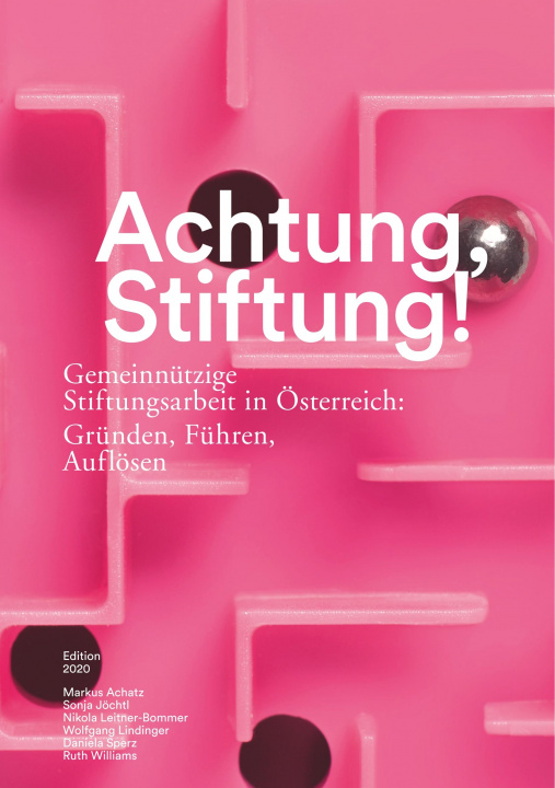 Buch Achtung, Stiftung! Sonja Jöchtl