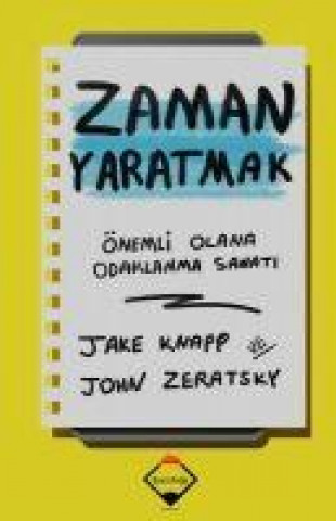 Kniha Zaman Yaratmak John Zeratsky