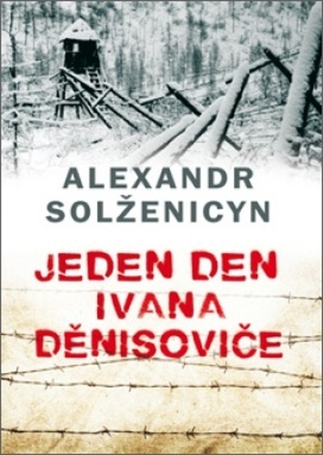 Könyv Jeden den Ivana Děnisoviče Alexandr Solženicyn