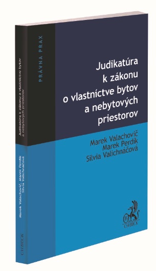 Książka Judikatúra k zákonu o vlastníctve bytov a nebytových priestorov Marek Valachovič