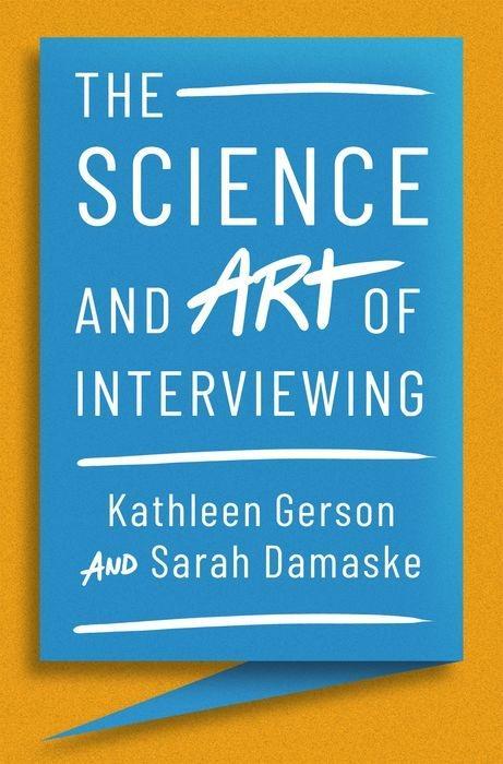 Książka Science and Art of Interviewing Sarah Damaske