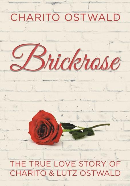 Livro Brickrose Charito Ostwald