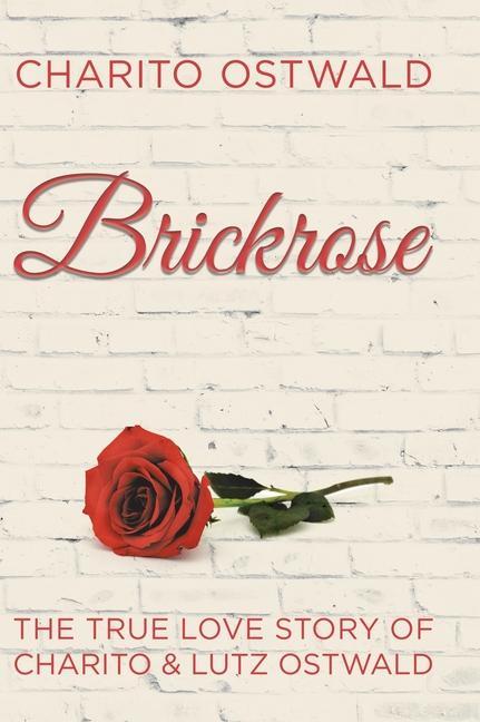 Książka Brickrose Charito Ostwald
