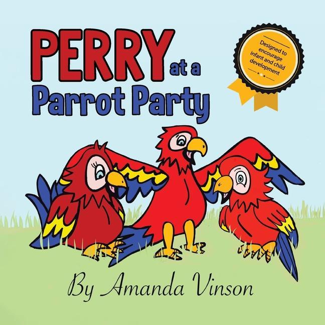 Carte Perry at a Parrot Party Amanda Vinson
