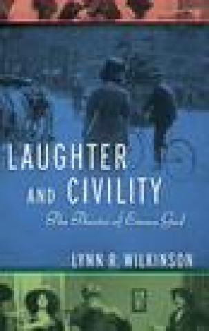 Книга Laughter and Civility Lynn R. Wilkinson