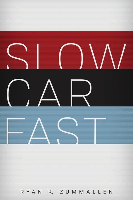 Kniha Slow Car Fast: The Millennial Mantra Changing Car Culture for Good Sarah Bennett