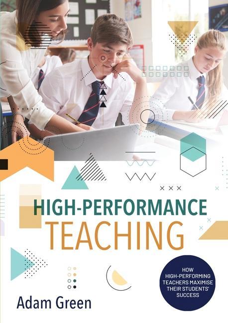 Book High-Performance Teaching Adam Green