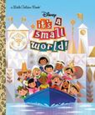 Kniha It's a Small World (Disney Classic) Golden Books