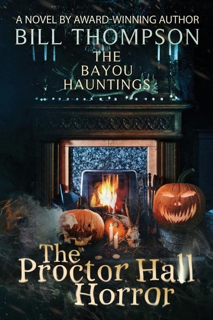 Boek Proctor Hall Horror Bill Thompson
