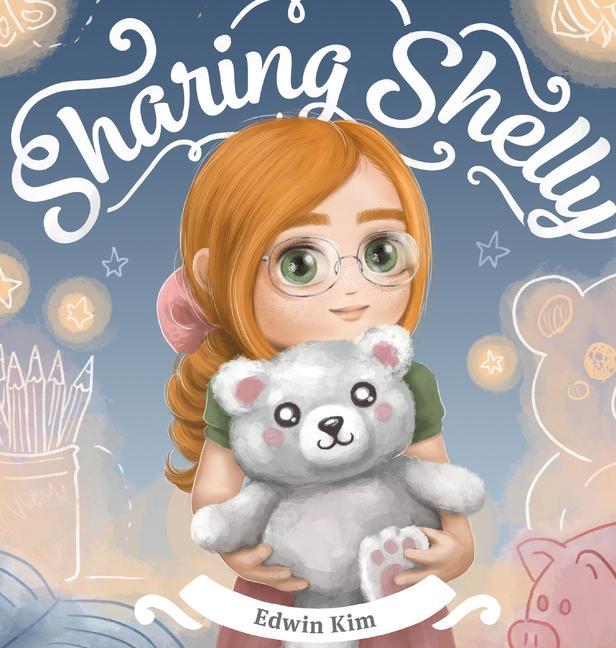 Kniha Sharing Shelly Edwin Kim
