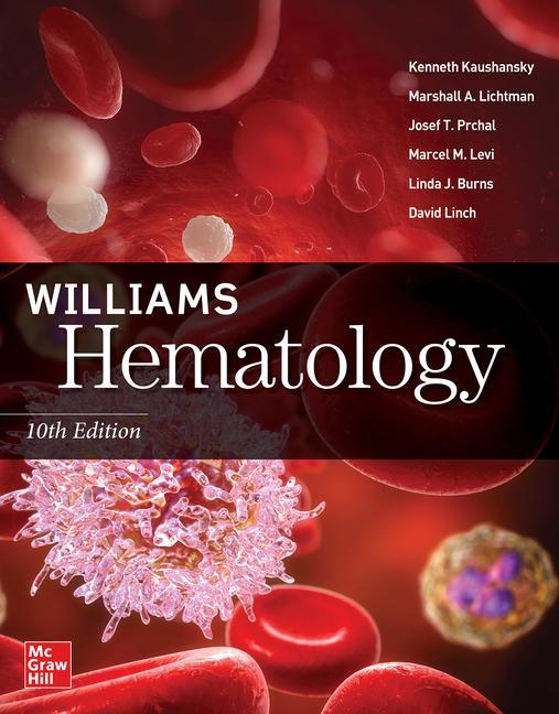 Книга Williams Hematology Marshall A. Lichtman