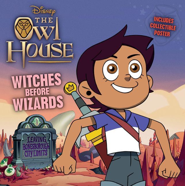 Kniha Owl House Witches Before Wizards 