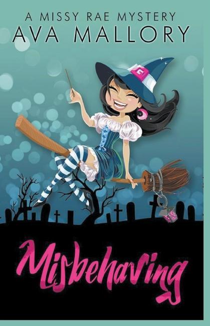 Book Misbehaving Ava Mallory