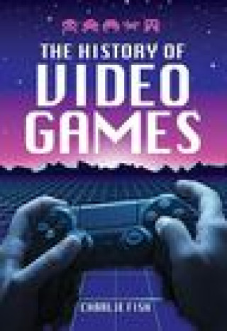 Kniha History of Video Games 