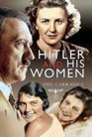 Könyv Hitler and his Women 