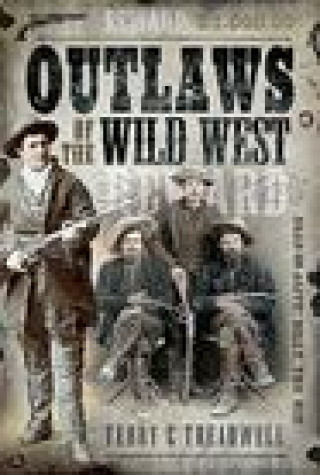 Könyv Outlaws of the Wild West 