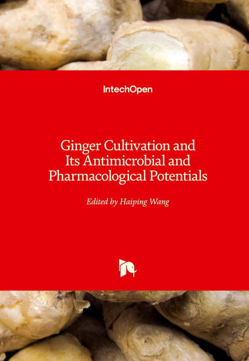 Βιβλίο Ginger Cultivation and Its Antimicrobial and Pharmacological Potentials 