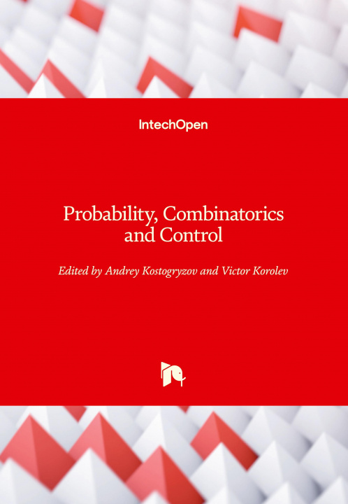 Book Probability, Combinatorics and Control Victor Korolev