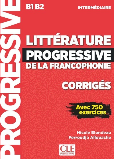 Книга Litterature progressive de la Francophonie NICOLE BLONDEAU