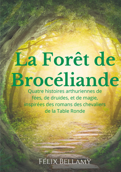 Kniha Foret de Broceliande 