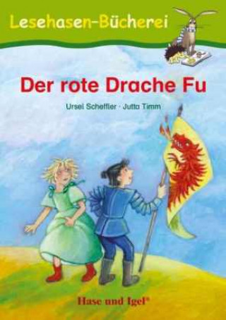 Kniha Der rote Drache Fu Jutta Timm