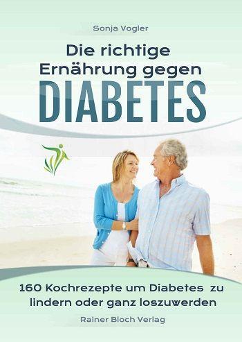 Kniha Die richtige Ernährung gegen Diabetes Rainer Bloch