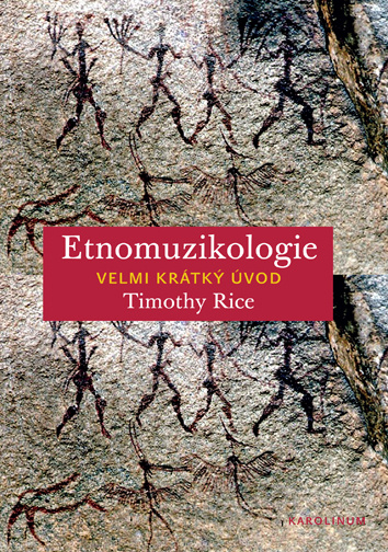 Kniha Etnomuzikologie Timothy Rice