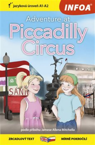Książka Adventure at Piccadilly Circus/Dobrodružství na Piccadilly Circus James Allen Mitchell