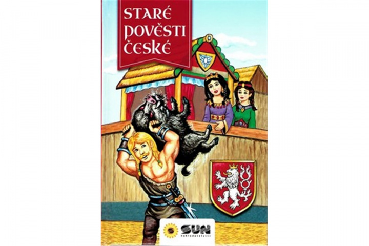 Kniha Staré pověsti české 