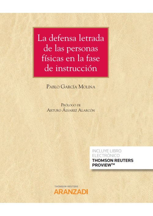 Книга La defensa letrada de las personas físicas en la fase de instrucción (Papel + e- PABLO GARCIA MOLINA