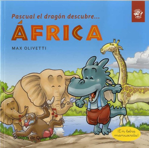Kniha Pascual el dragon descubre Africa MAX OLIVETTI