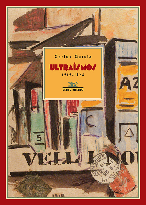 Audio Ultraísmos, 1919-1924 CARLOS GARCIA