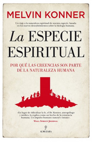 Kniha La especie espiritual MELVIN KONNER