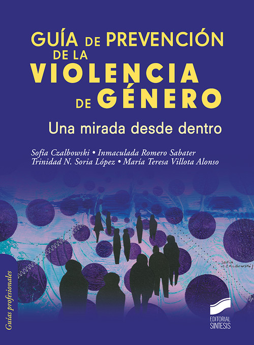 Audio Guía de prevención de la violencia de género. Una mirada desde dentro SOFIA CZALBOWSKI