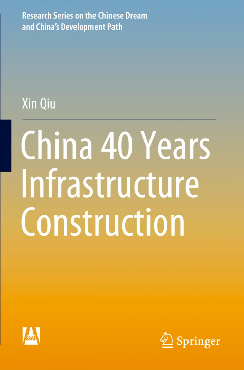 Livre China 40 Years Infrastructure Construction 