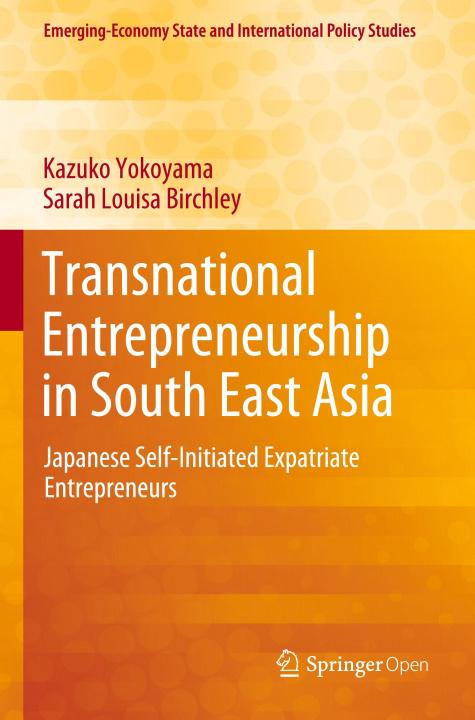 Book Transnational Entrepreneurship in South East Asia Kazuko Yokoyama