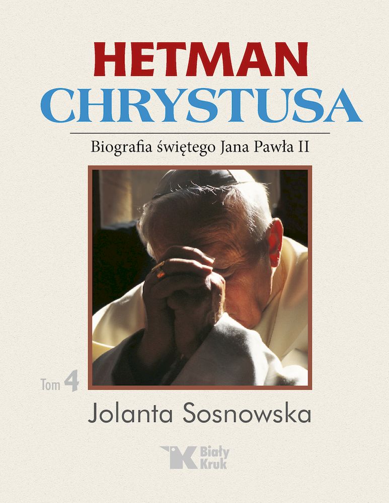 Kniha Hetman Chrystusa Sosnowska Jolanta