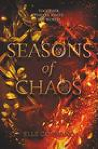 Kniha Seasons of Chaos Elle Cosimano