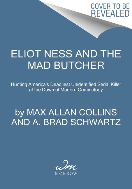 Книга Eliot Ness and the Mad Butcher Max Allan Collins