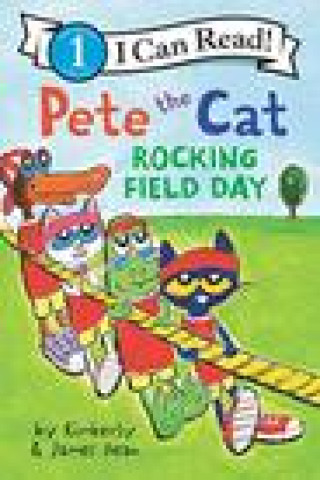 Kniha Pete the Cat: Rocking Field Day James Dean