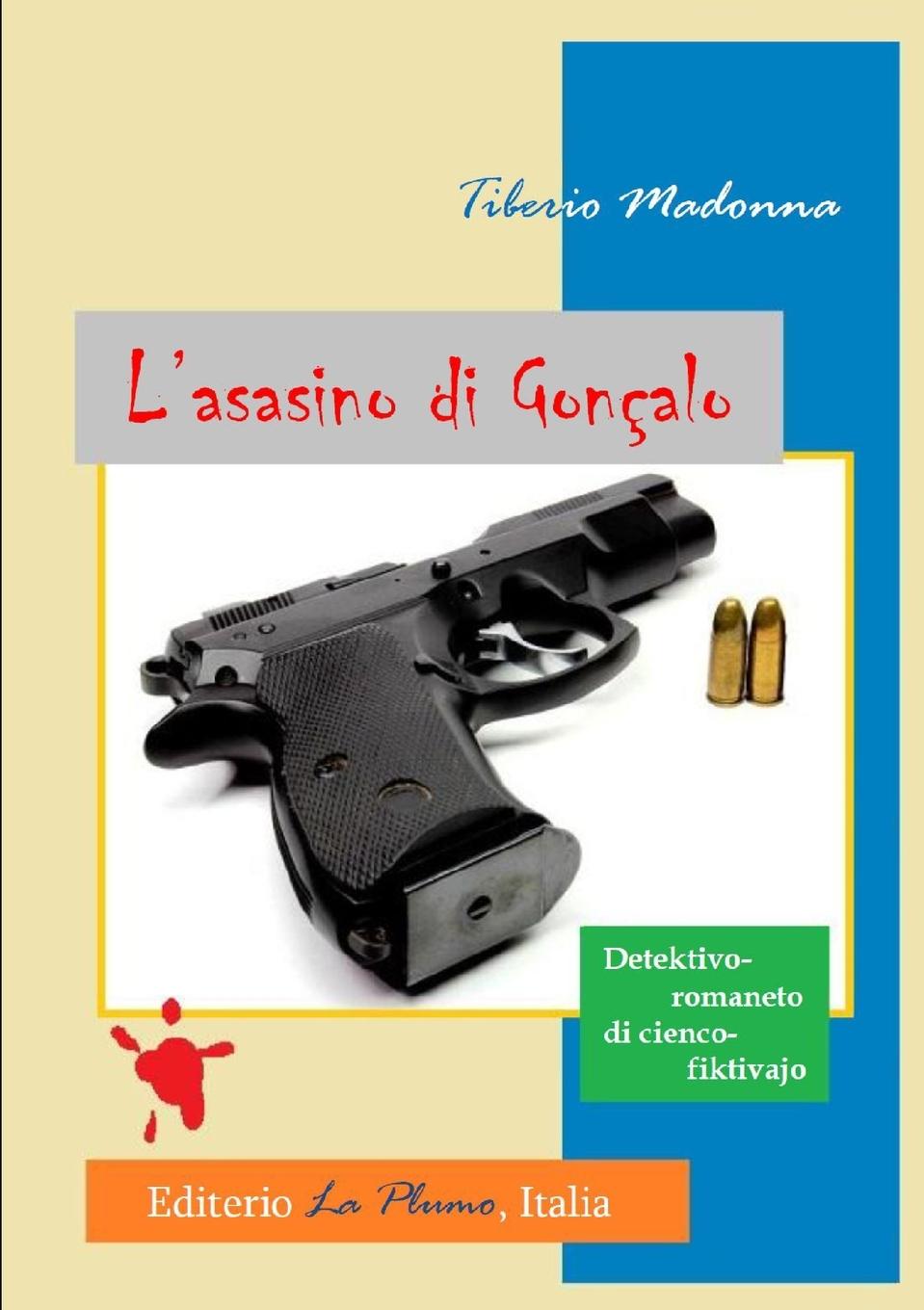 Kniha L'asasino di Goncalo Tiberio Madonna