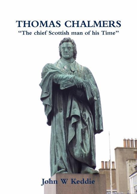 Kniha Thomas Chalmers John W Keddie