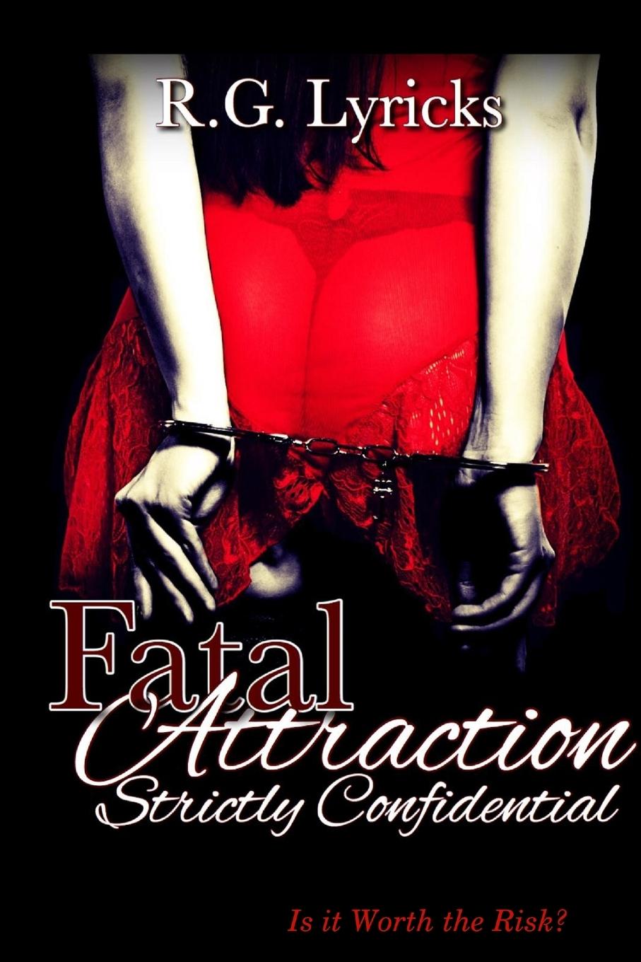 Buch Fatal Attraction R. G. Lyricks