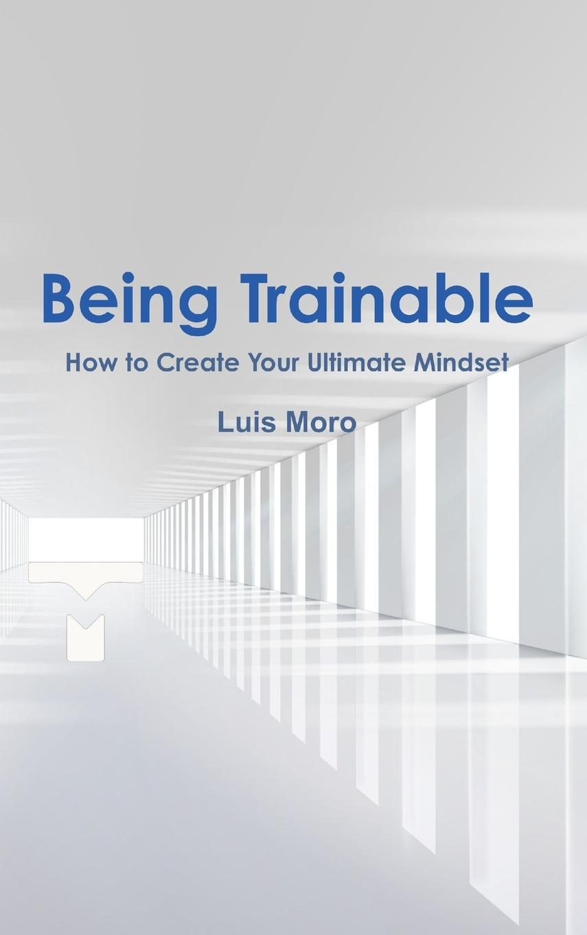 Carte Being Trainable Luis Moro