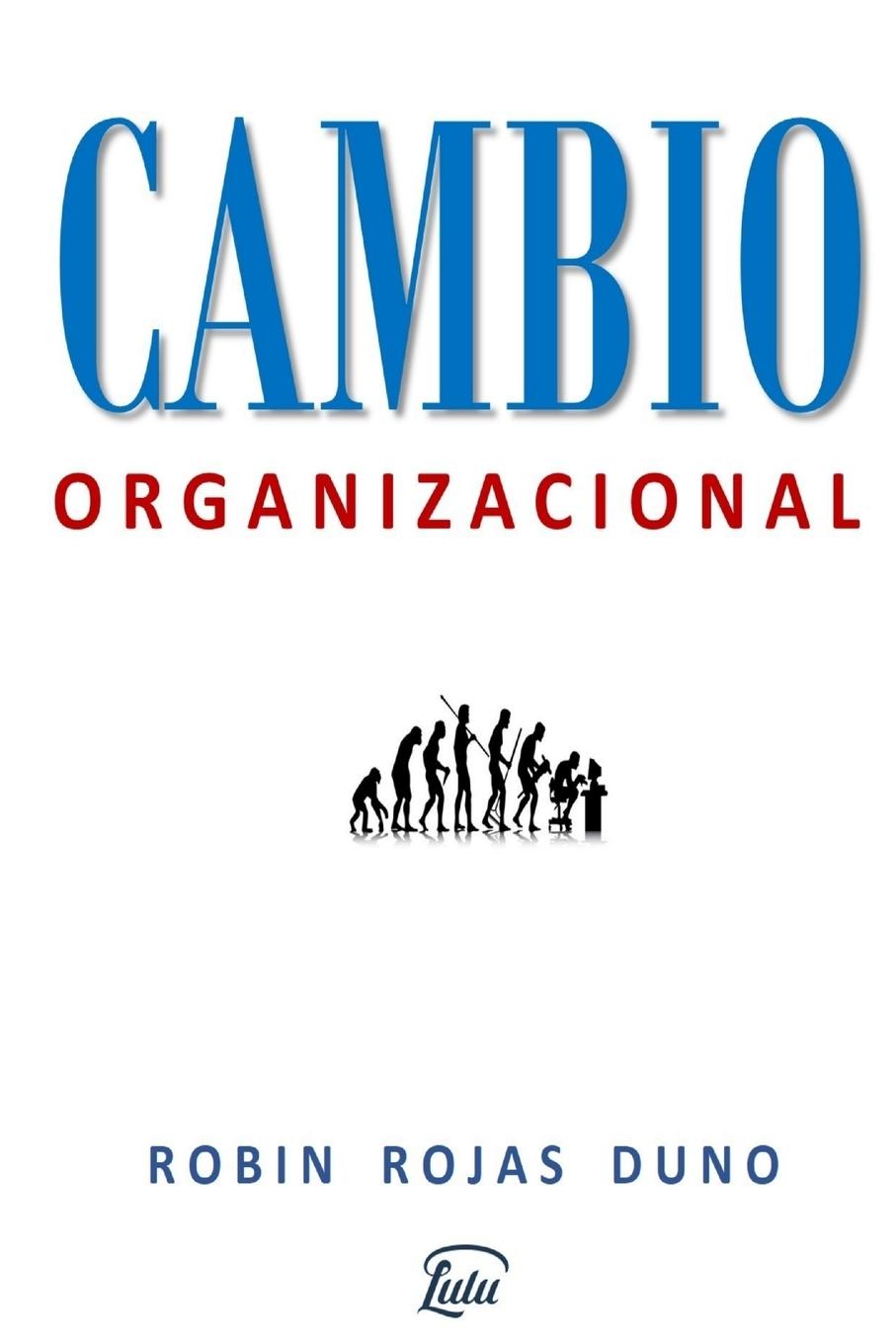 Carte Cambio Organizacional Robin Rojas Duno