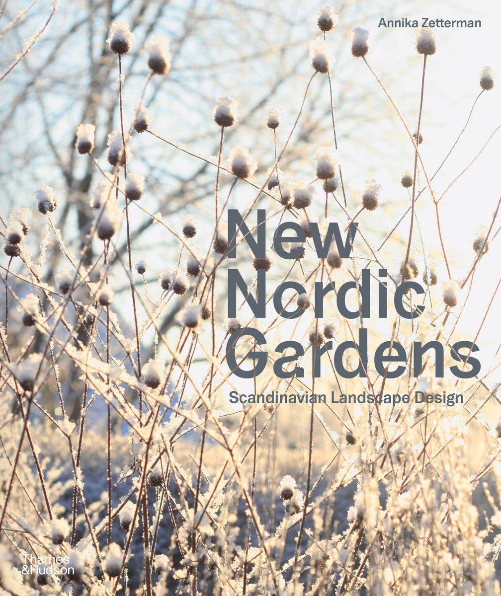 Book New Nordic Gardens Annika Zetterman